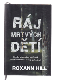 Ráj mrtvých dětí