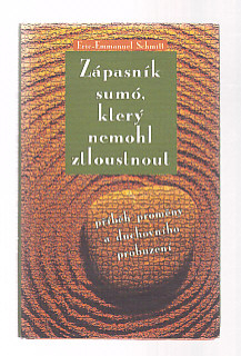 Zápasník sumó, který nemohl ztloustnout