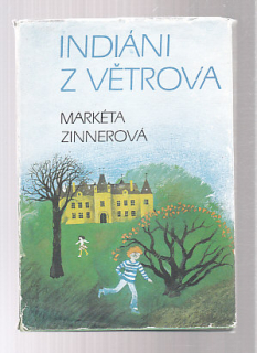 Indiáni z Větrova