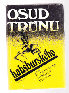 Osud trůnu habsburského