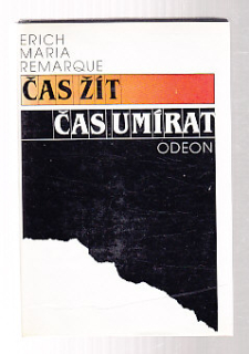 Čas žít čas umírat