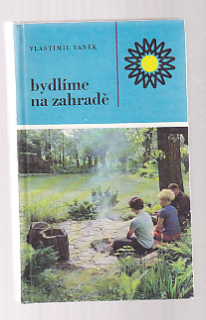 Bydlíme na zahradě