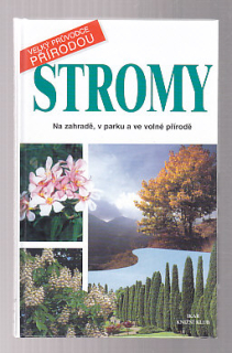 Stromy - Na zahradě, v parku a ve volné přírodě