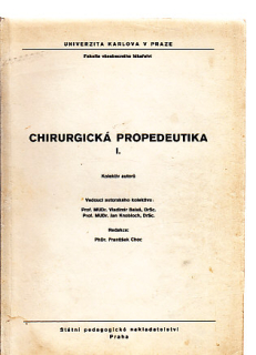 Chirurgická propedeutika I. - skripta