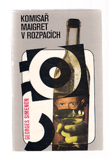 Komisař Maigret v rozpacích