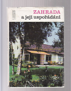 Zahrada a její uspořádání