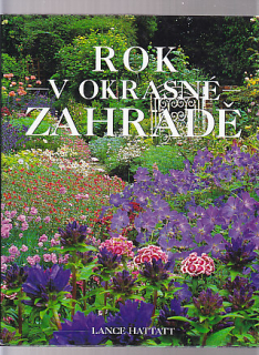 Rok v okrasné zahradě