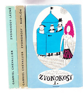 Zvonokosy I. Babylón II.  Lázně III.