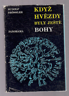Když hvězdy byly ještě Bohy