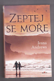 Zeptej se moře