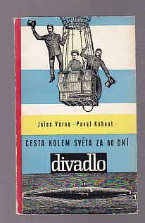 Cesta kolem světa za 80 dní - divadelní hra