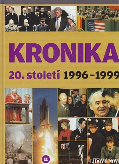 Kronika 20. století  1996 -1999