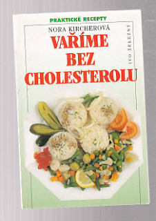 Vaříme bez cholesterolu