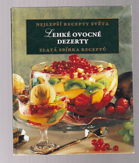 Lehké ovocné dezerty
