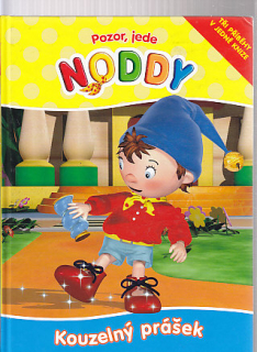 Pozor, jede Noddy - Kouzelný prášek