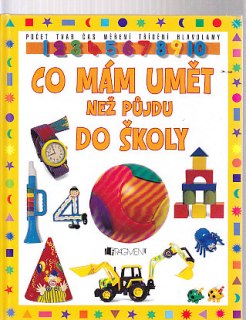 Co mám umět než půjdu do školy