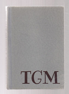 TGM - Já chci být jái po smrti