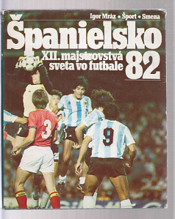 Španielsko XII. majstrovstvá sveta vo futbale 1982
