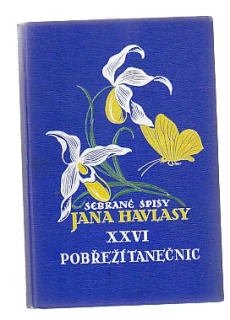 Pobřeží tanečnic / sebrané spisy Jana Havlasy XXVI
