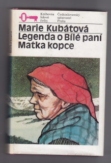 Legenda o Bílé paní / Matka kopce