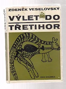 Výlet do třetihor