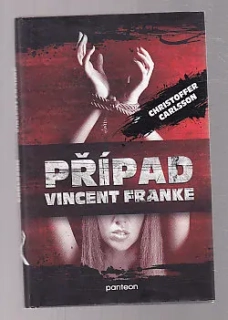 Případ Vincent Franke