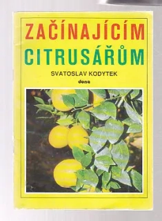 Začínajícím citrusářům