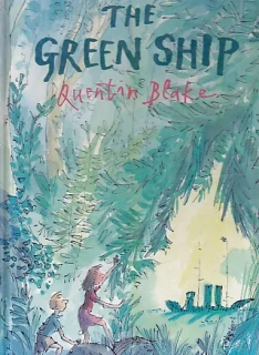 The Green Ship - Quentin Blake