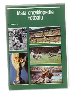 Malá encyklopedie fotbalu