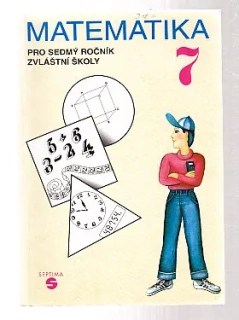Matematika pro 7. ročník zvláštní školy