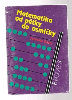 Matematika od pětky do osmičky