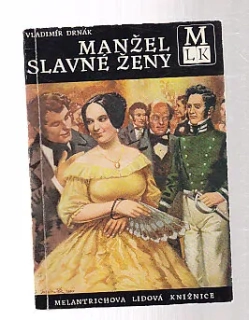 Manžel slavné ženy