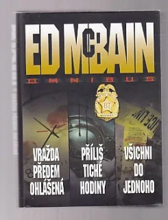 Vražda předem ohlášená * Příliš tiché hodiny * Všichni do jednoho