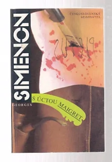 S úctou Maigret