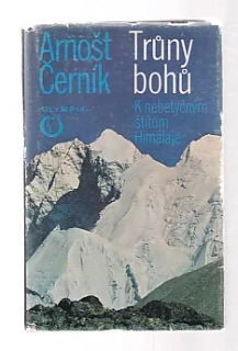 Trůny bohů / k nebetyčným štítům Himálaje