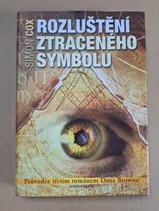Rozluštění Ztraceného symbolu (průvodce třetím románem Dana Browna)