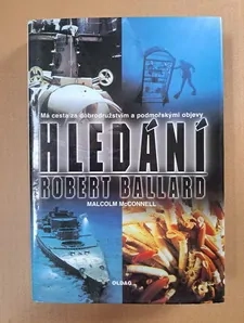  Hledání (má cesta za dobrodružstvím a podmořskými objevy)