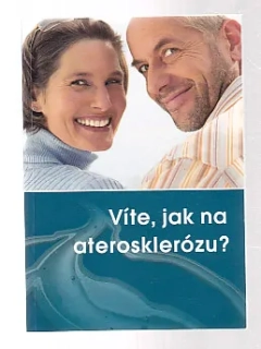 Víte, jak na aterosklerózu