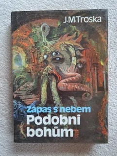 Zápas s nebem 2 - Podobni bohům