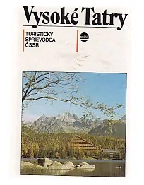 Vysoké Tatry - turistický sprievodca ČSSR