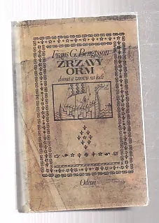 Zrzavý Orm - doma a znovu na lodi