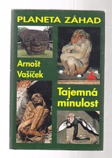 Planeta záhad  Tajemná minulost