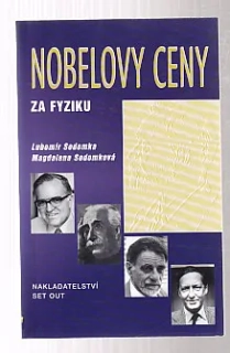 Nobelovy ceny za fyziku 1901-1997