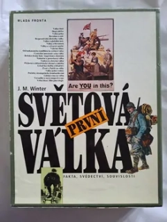 První světová válka + Druhá světová válka 