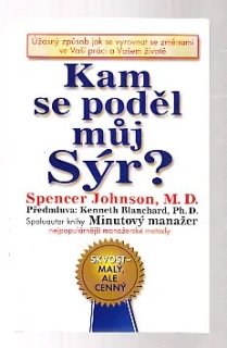 Kam se poděl můj Sýr?