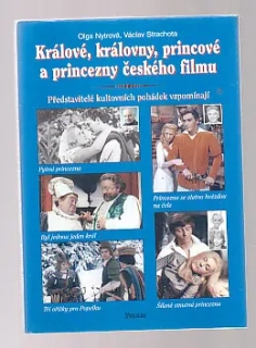 Králové, královny, princezny českého filmu