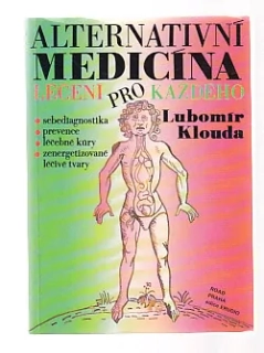 Alternativní medicína - léčení pro každého