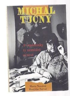 Michal Tučný - A vzpomínky ty nemůžeš si zout