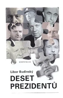 Deset prezidentů