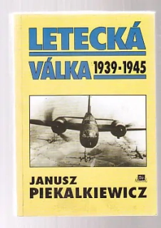 Letecká válka  1939 -1945